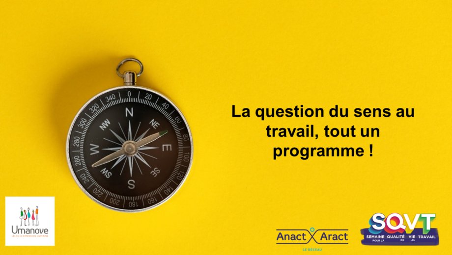 Semaine de la QVT 2022 &#8211; « En quête de sens au travail »