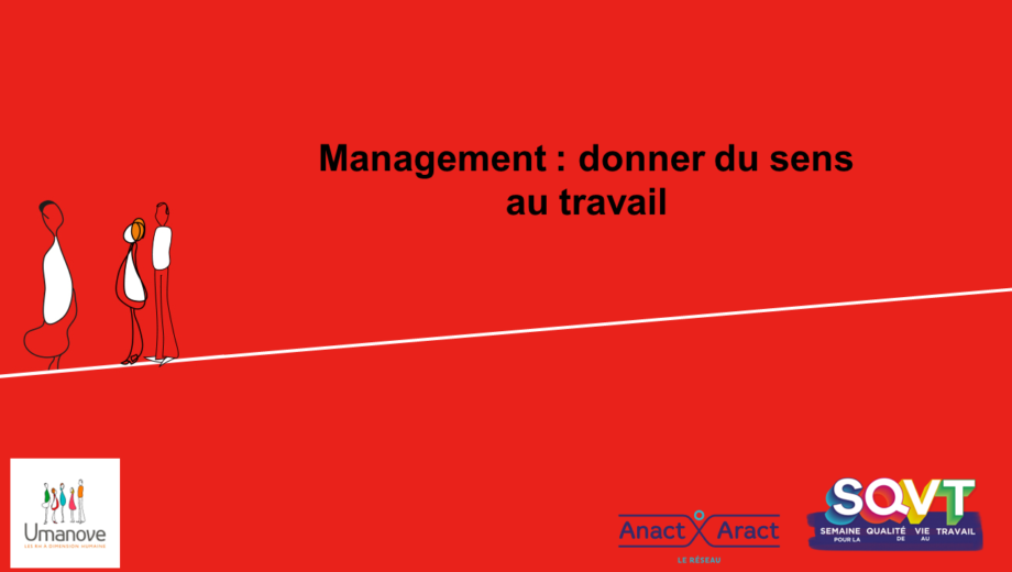 Management : donner du sens au travail